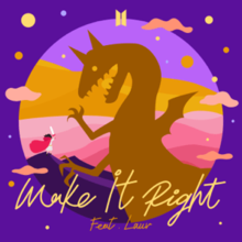 بی تی اس Make it right